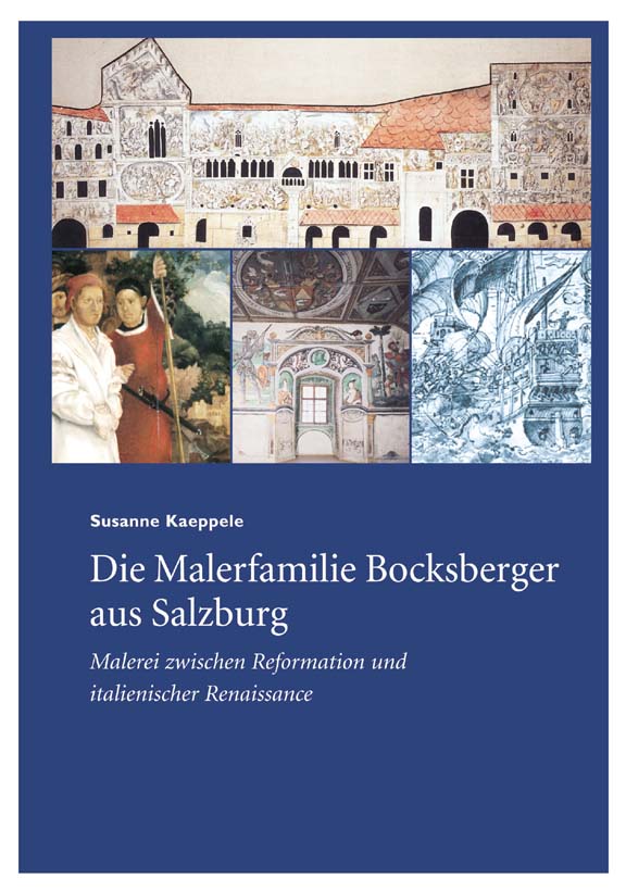 susanne kaeppele - die malerfamilie bocksberger aus salzburg: Titelseite